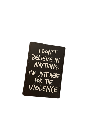 Patch „I Don’t Believe in Anything”