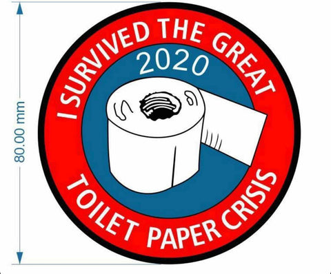 I  Survive The Great Toilet Paper Crisis Patch